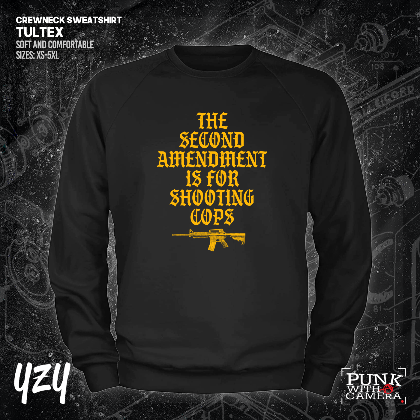 The Second Amendment is For Shooting Cops - YZY Prints