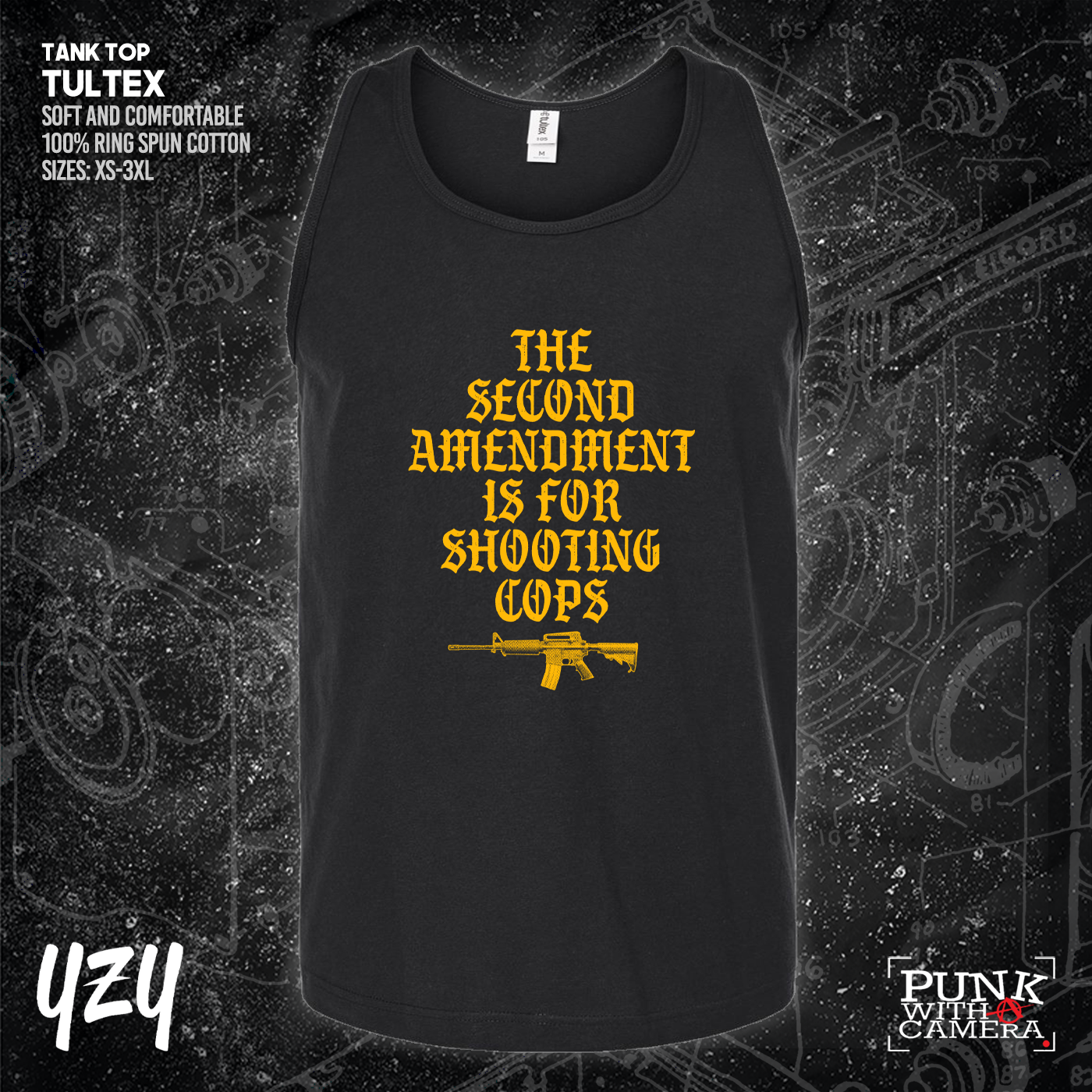 The Second Amendment is For Shooting Cops - YZY Prints