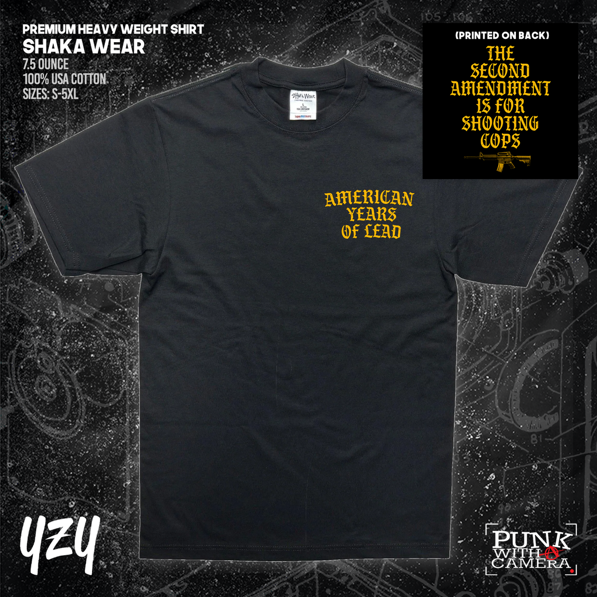 The Second Amendment is For Shooting Cops - Front & Back Print - YZY Prints