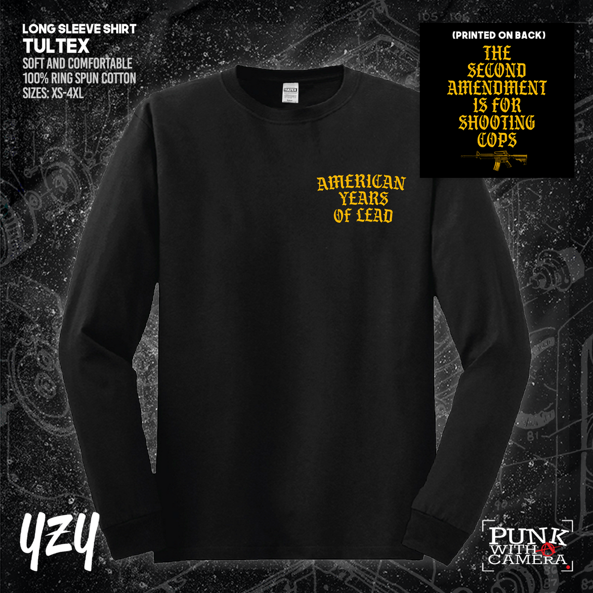 The Second Amendment is For Shooting Cops - Front & Back Print - YZY Prints