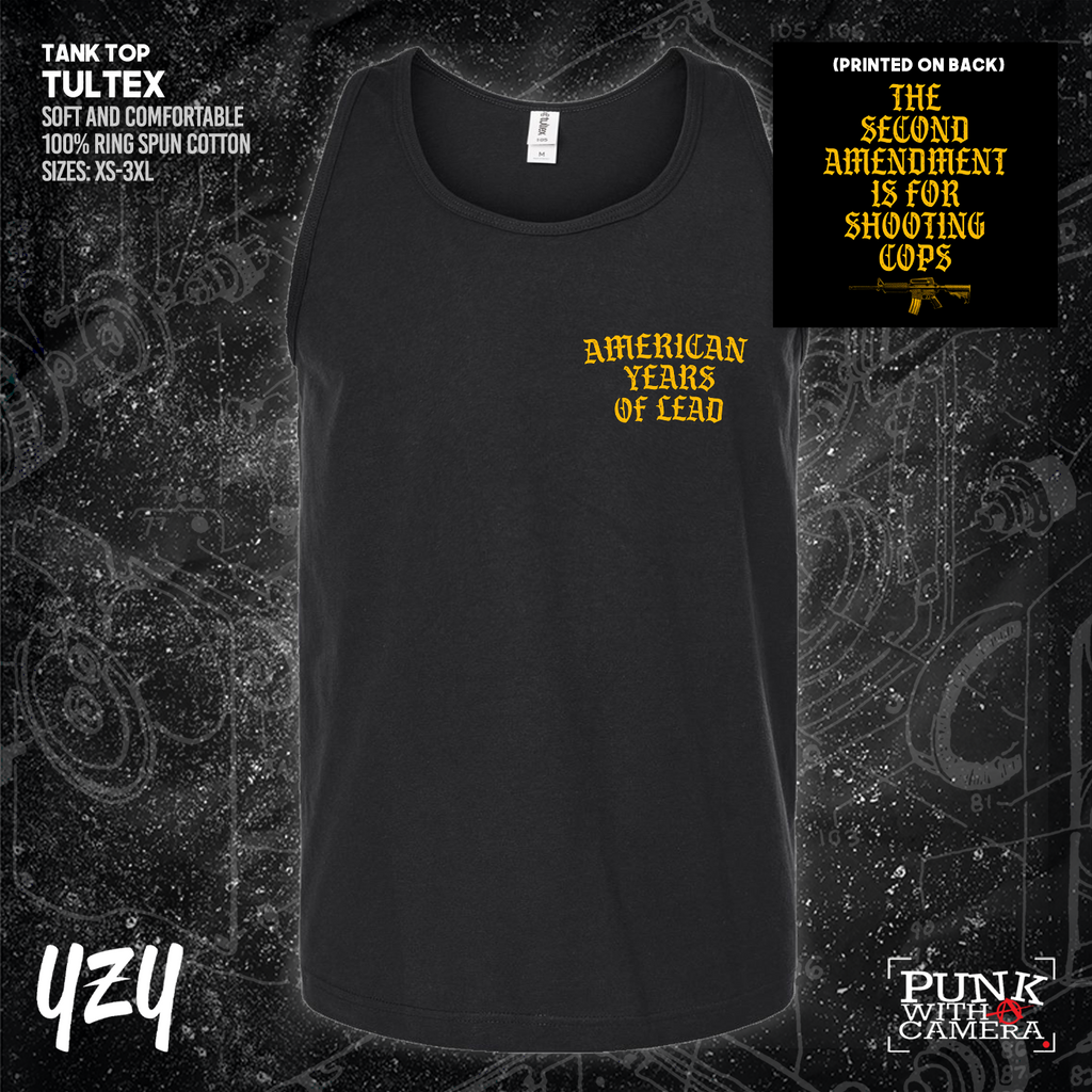The Second Amendment is For Shooting Cops - YZY Prints