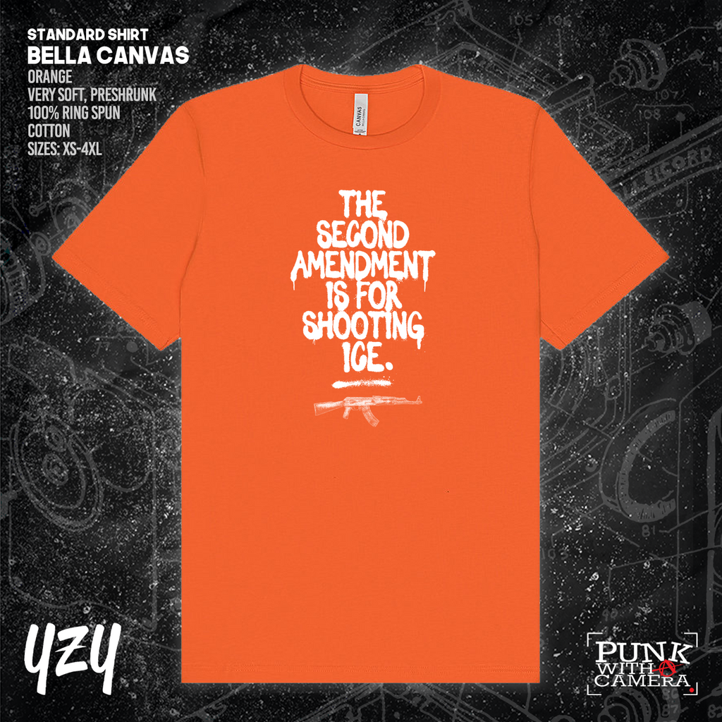 The Second Amendment is For Shooting ICE - YZY  Prints