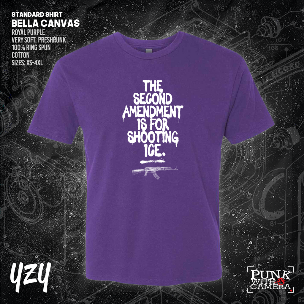 The Second Amendment is For Shooting ICE - YZY  Prints
