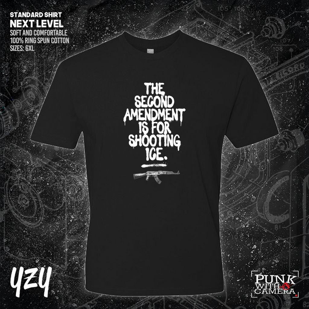 The Second Amendment is For Shooting ICE - YZY  Prints