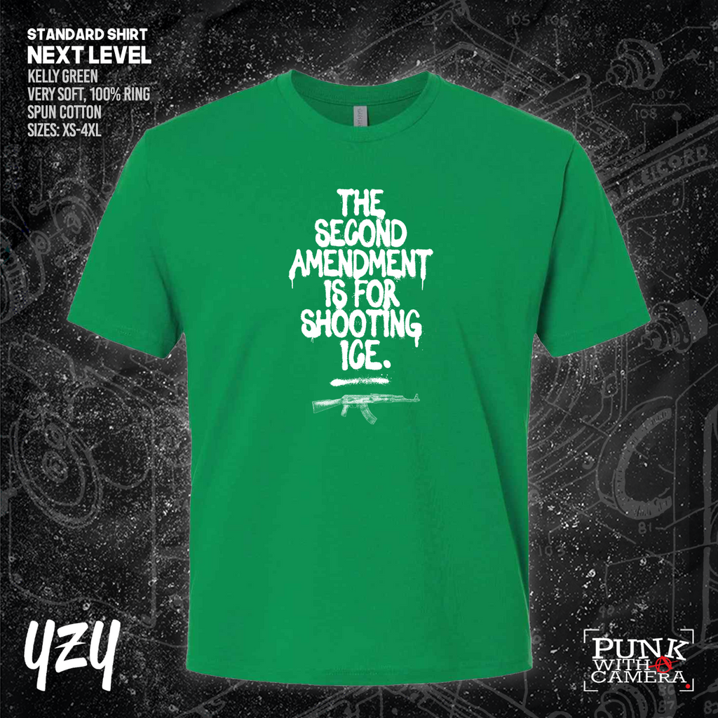 The Second Amendment is For Shooting ICE - YZY  Prints