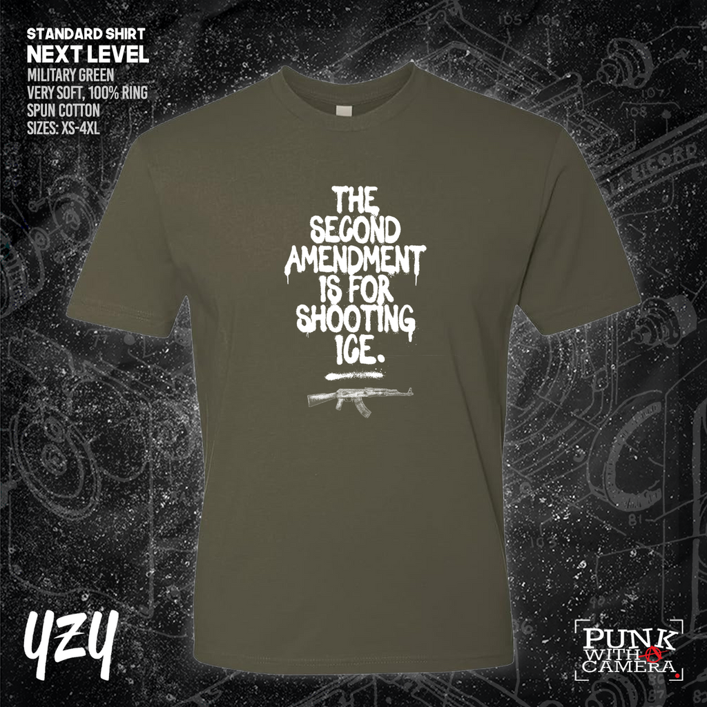 The Second Amendment is For Shooting ICE - YZY  Prints