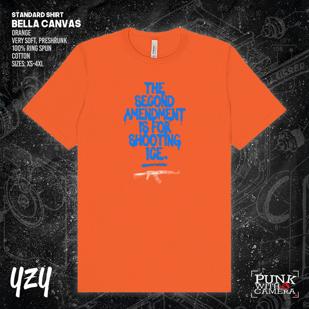 The Second Amendment is For Shooting ICE - YZY  Prints