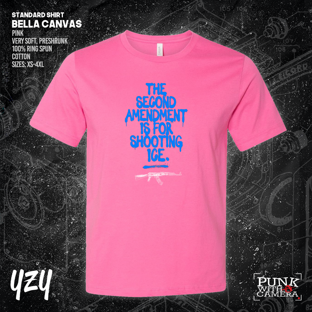 The Second Amendment is For Shooting ICE - YZY  Prints