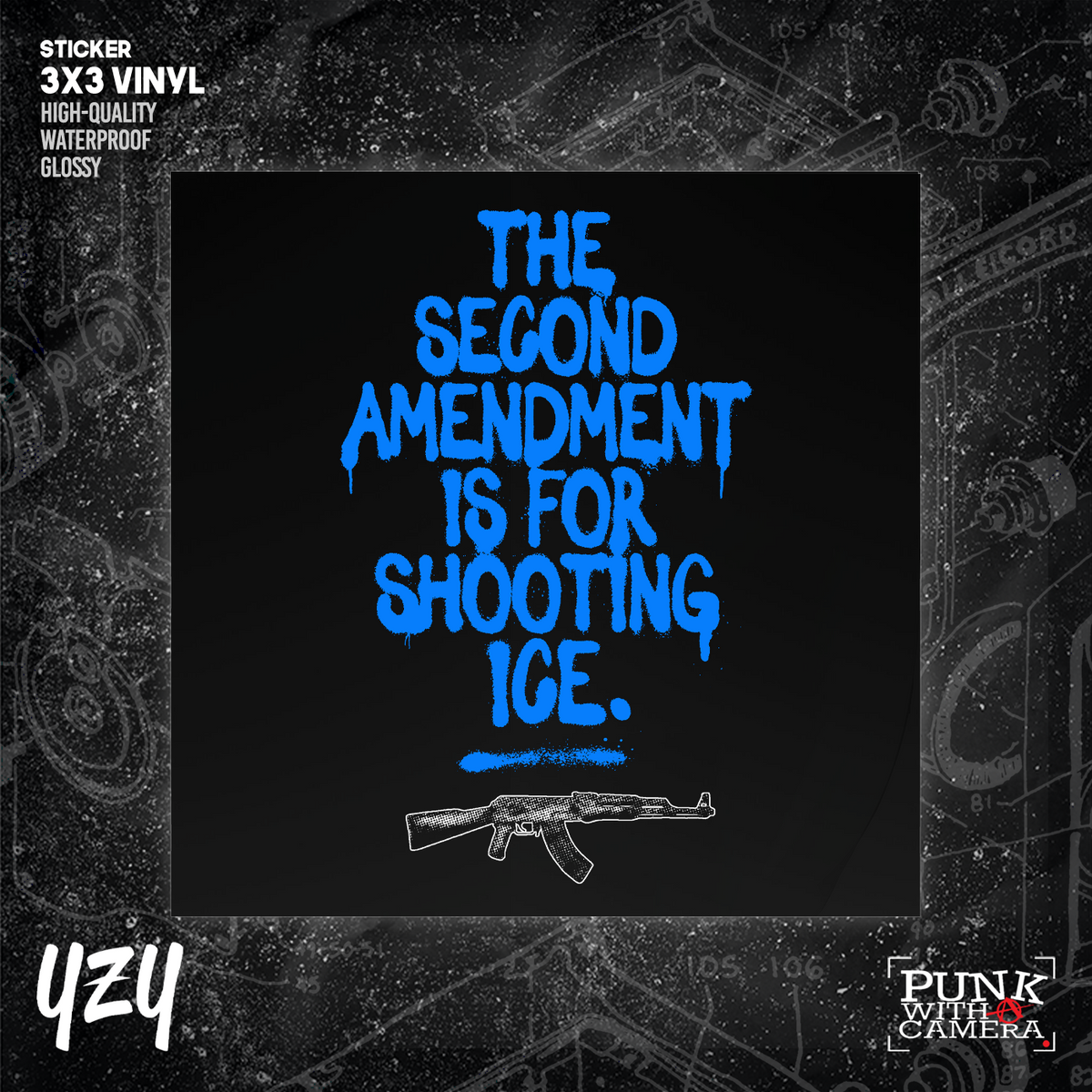 The Second Amendment is For Shooting ICE -  Sticker (3X3)
