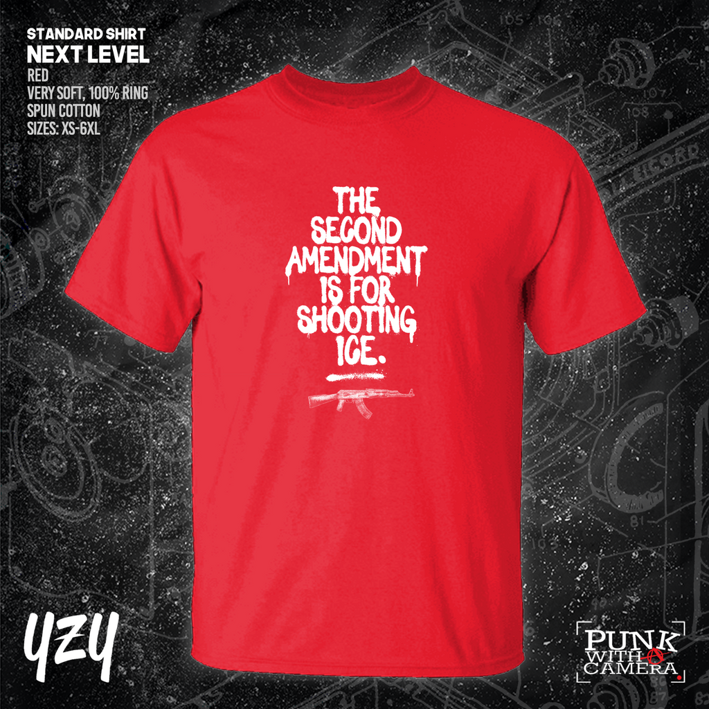 The Second Amendment is For Shooting ICE - YZY  Prints