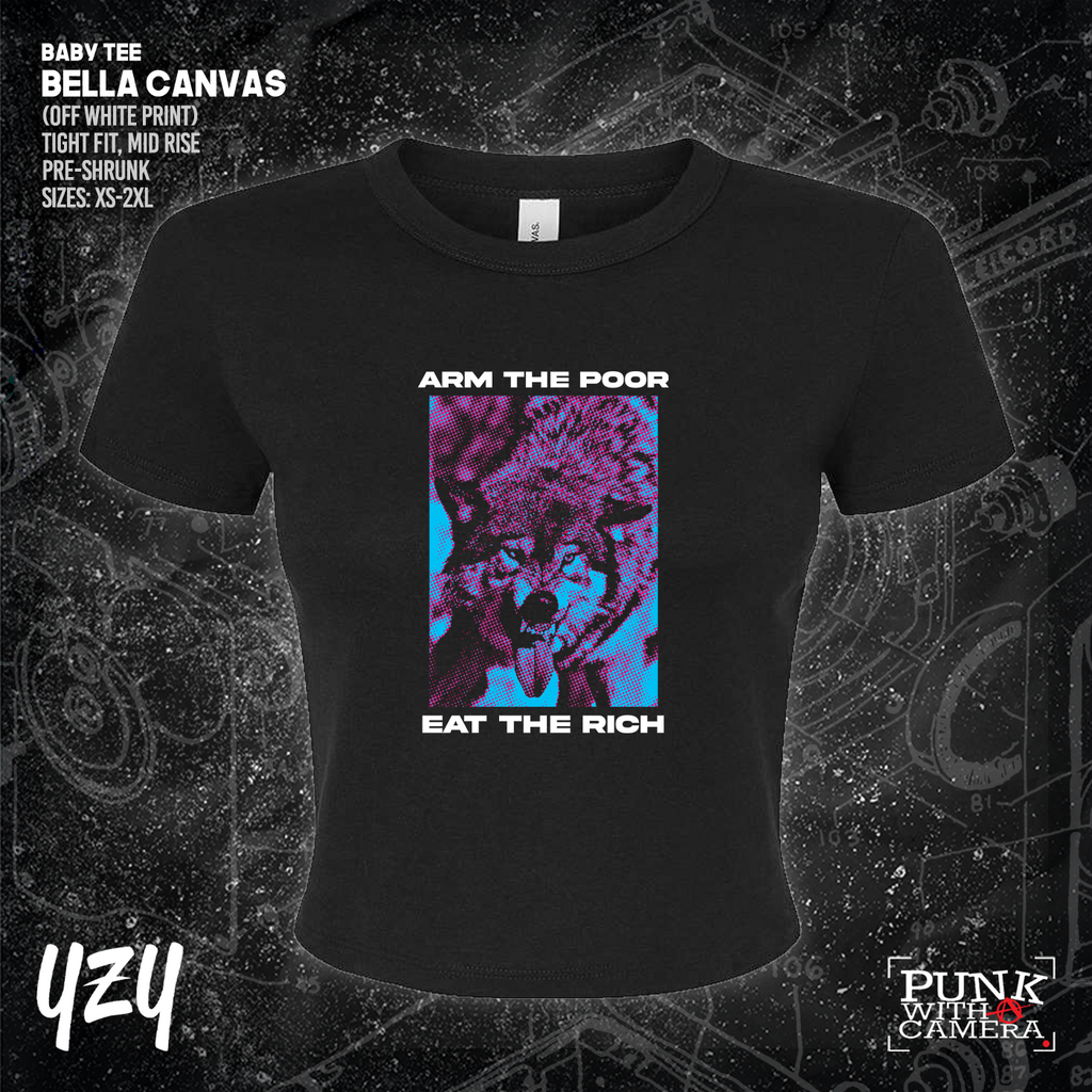 Arm The Poor Eat The Rich - YZY Prints