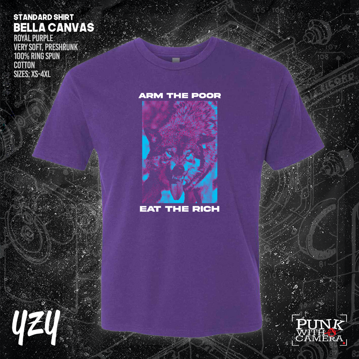Arm The Poor Eat The Rich - YZY Prints