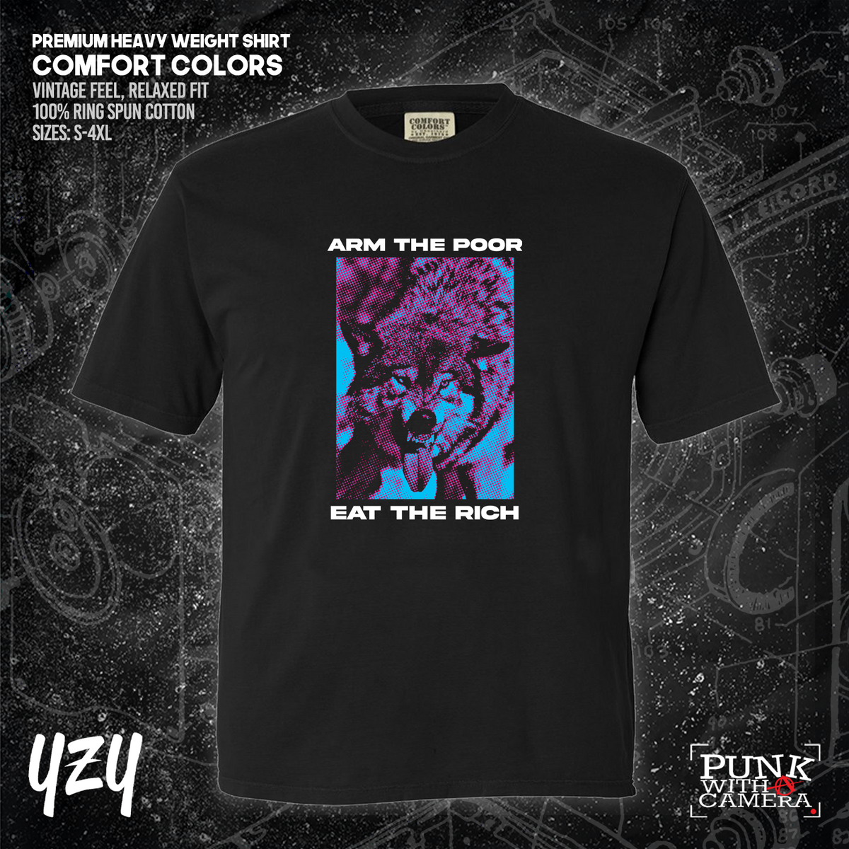 Arm The Poor Eat The Rich - YZY Prints