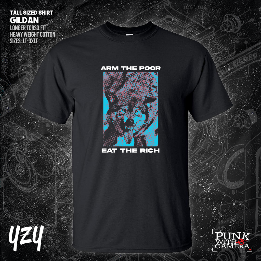 Arm The Poor Eat The Rich - YZY