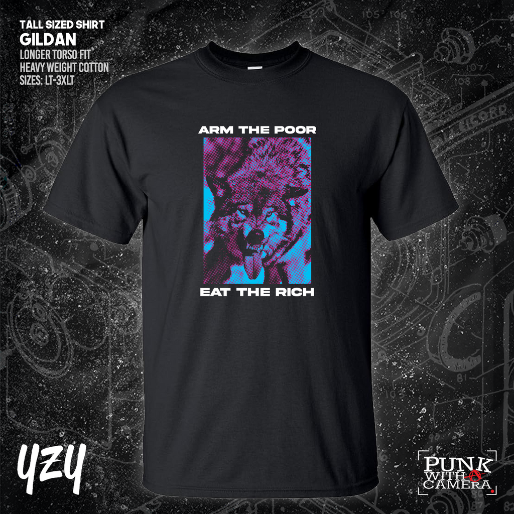 Arm The Poor Eat The Rich - YZY Prints