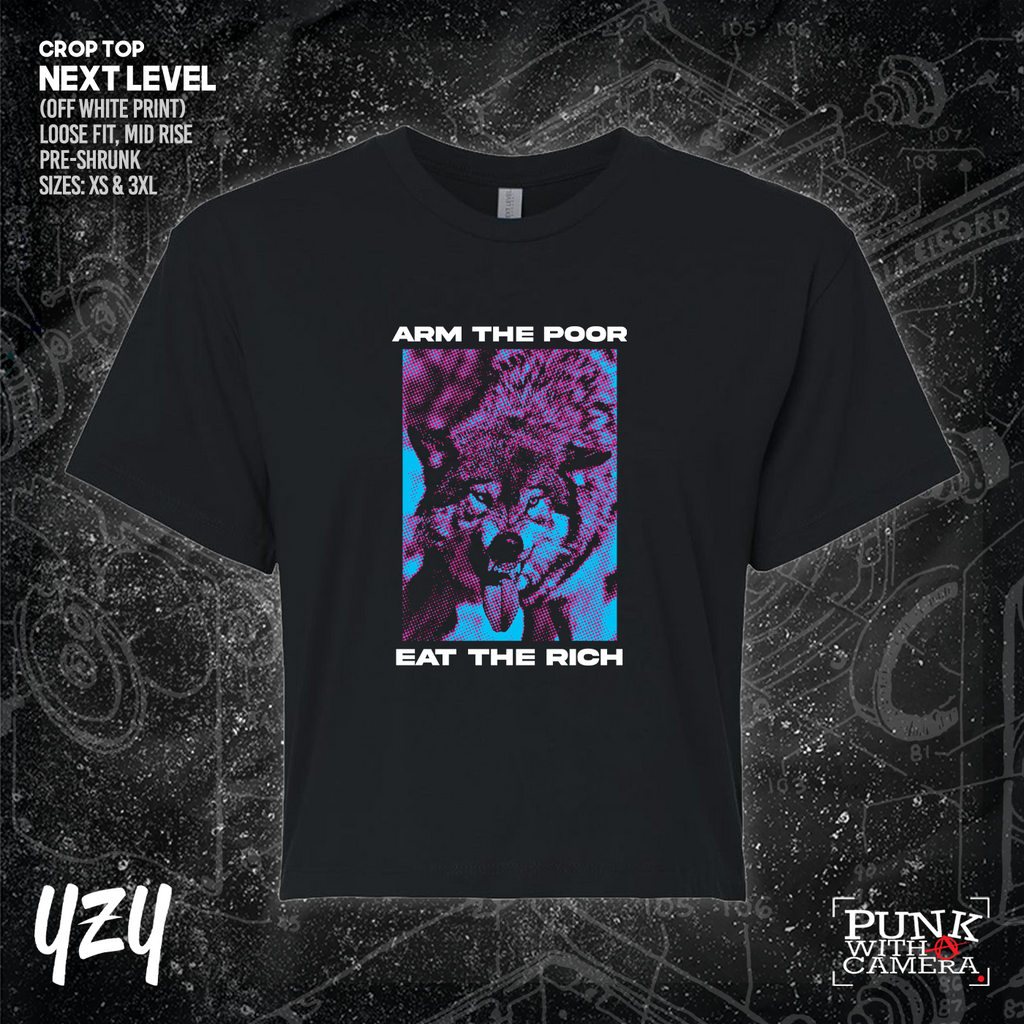 Arm The Poor Eat The Rich - YZY Prints