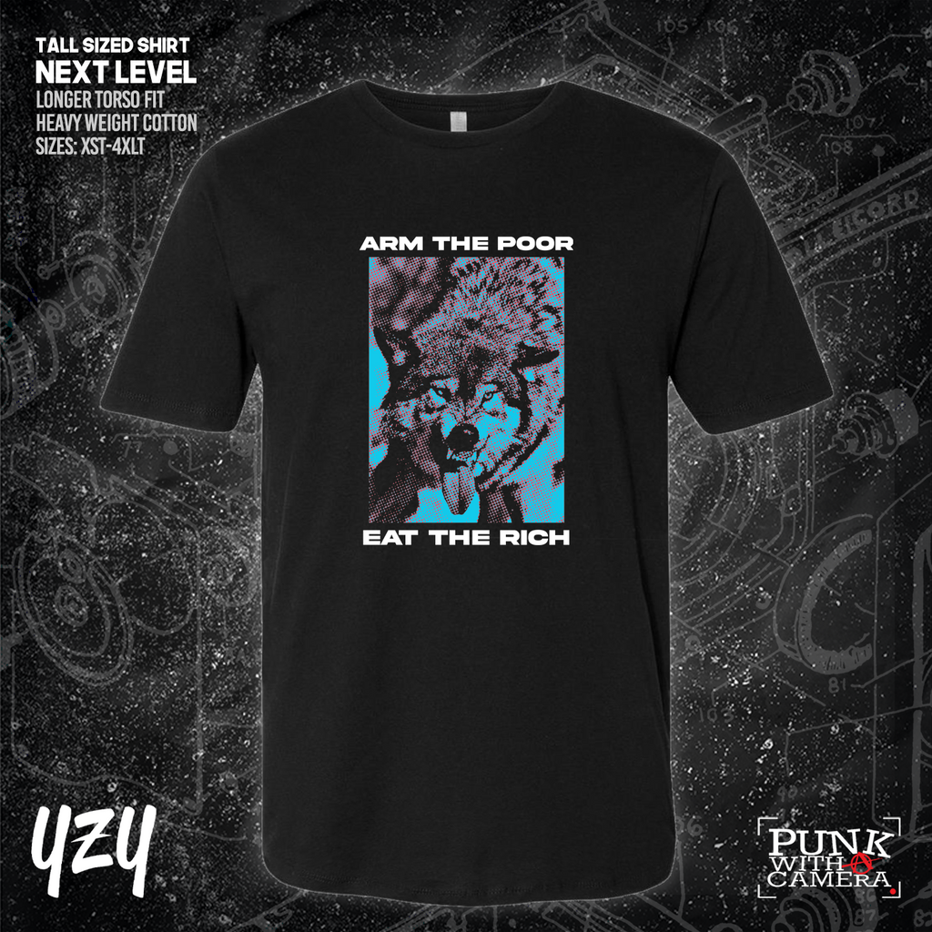 Arm The Poor Eat The Rich - YZY