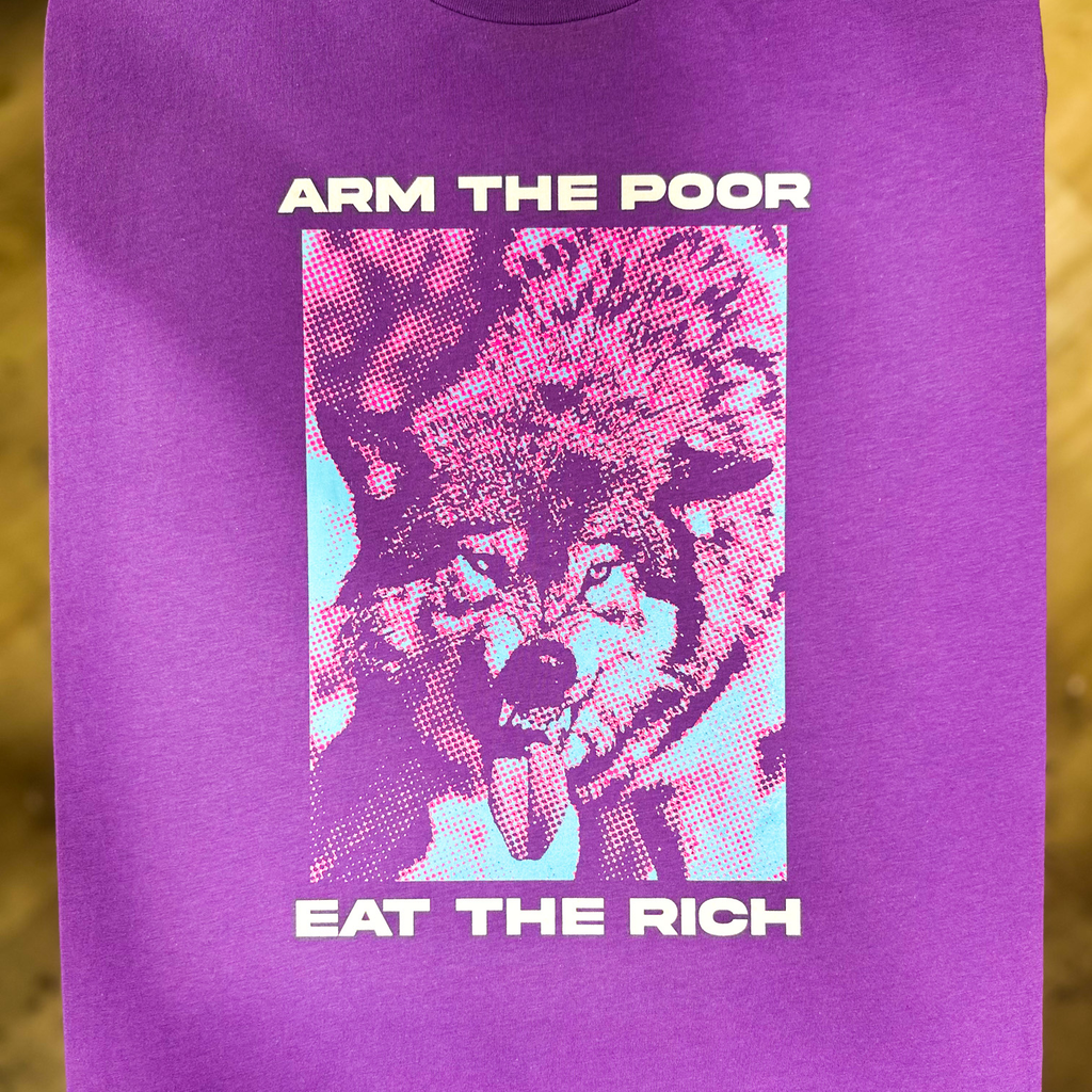 Arm The Poor Eat The Rich - YZY Prints