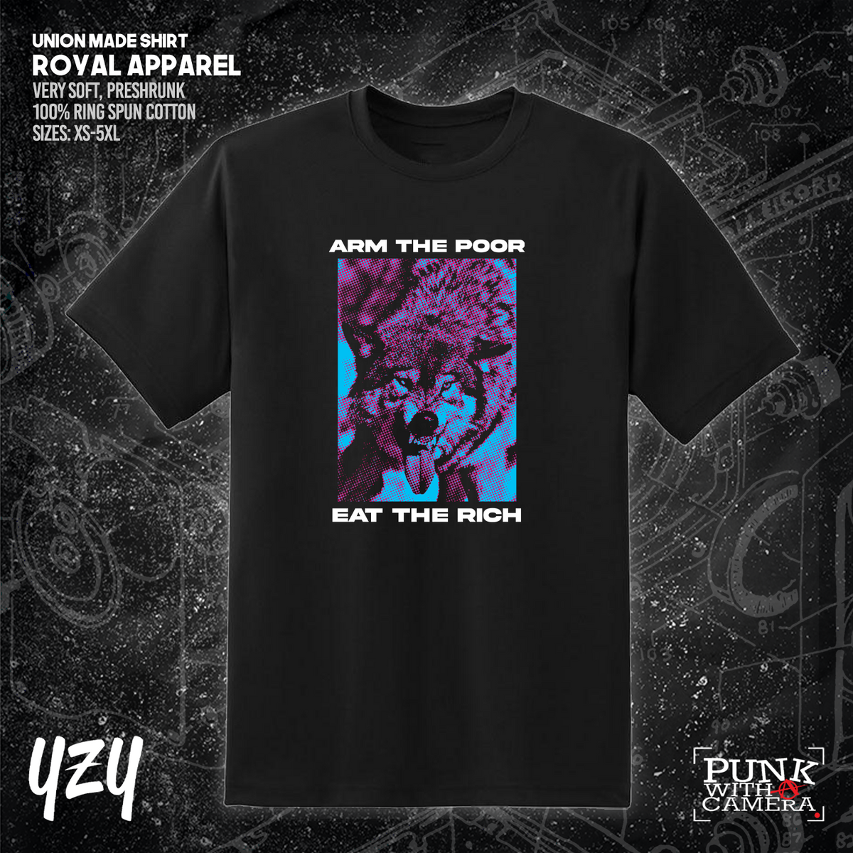 Arm The Poor Eat The Rich - YZY Prints