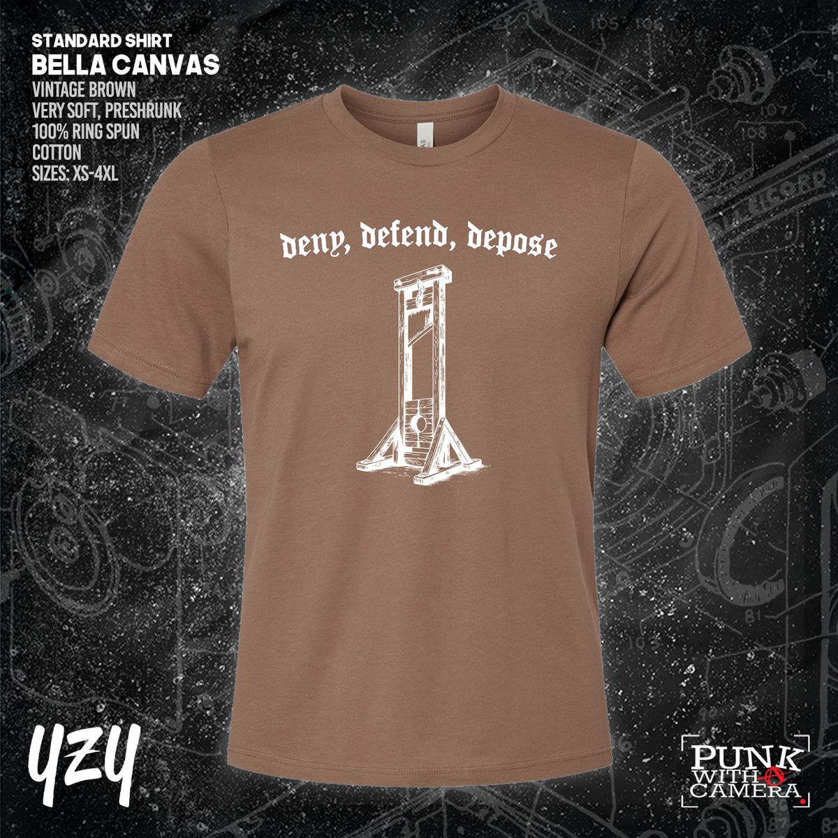 Deny Defend Depose - YZY Prints