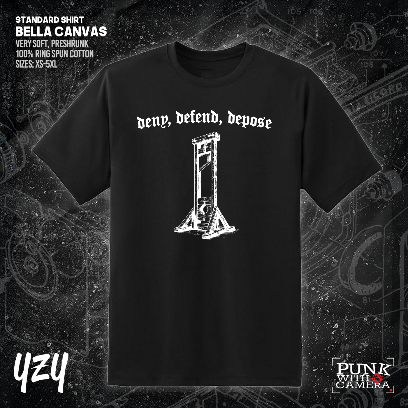 Deny Defend Depose - YZY Prints