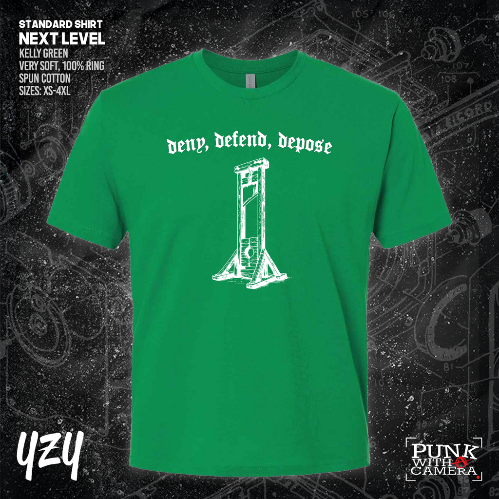 Deny Defend Depose - YZY Prints