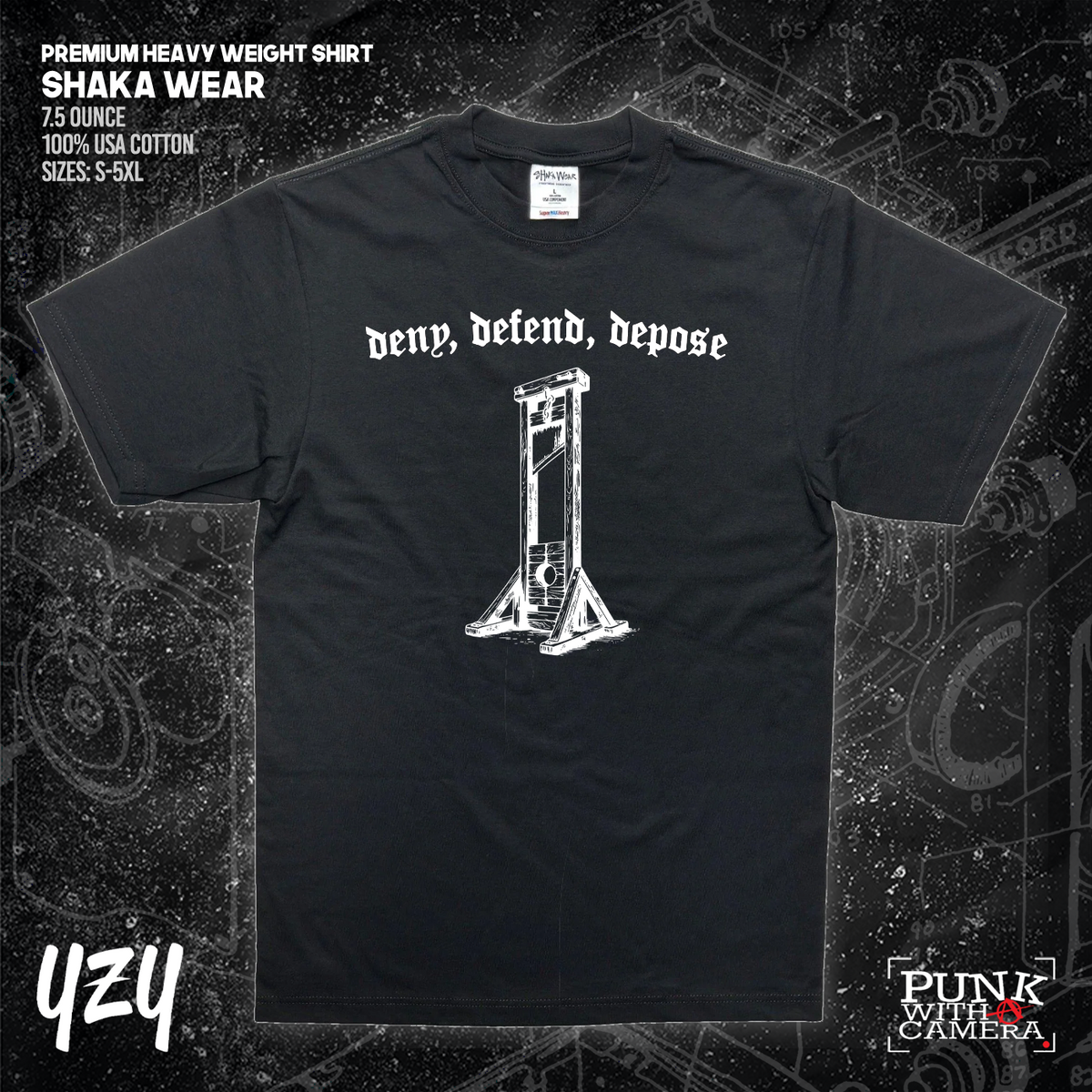 Deny Defend Depose - YZY Prints