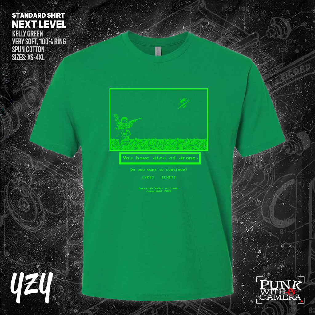 Died Of Drone - YZY Prints