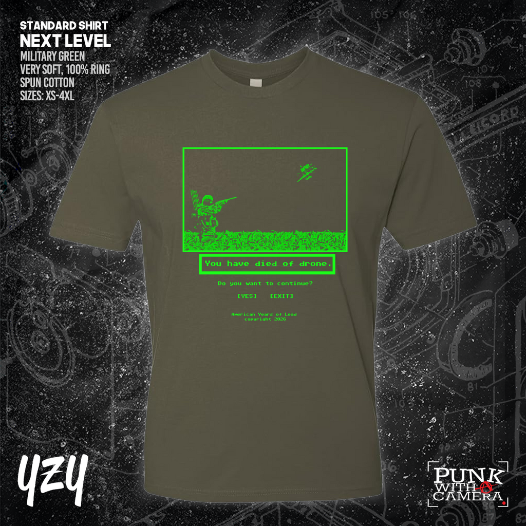 Died Of Drone - YZY Prints