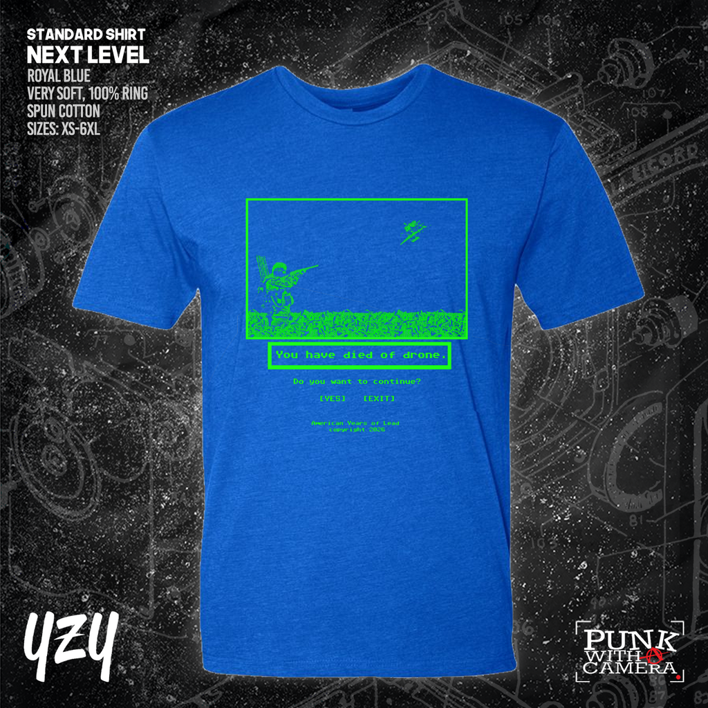 Died Of Drone - YZY Prints