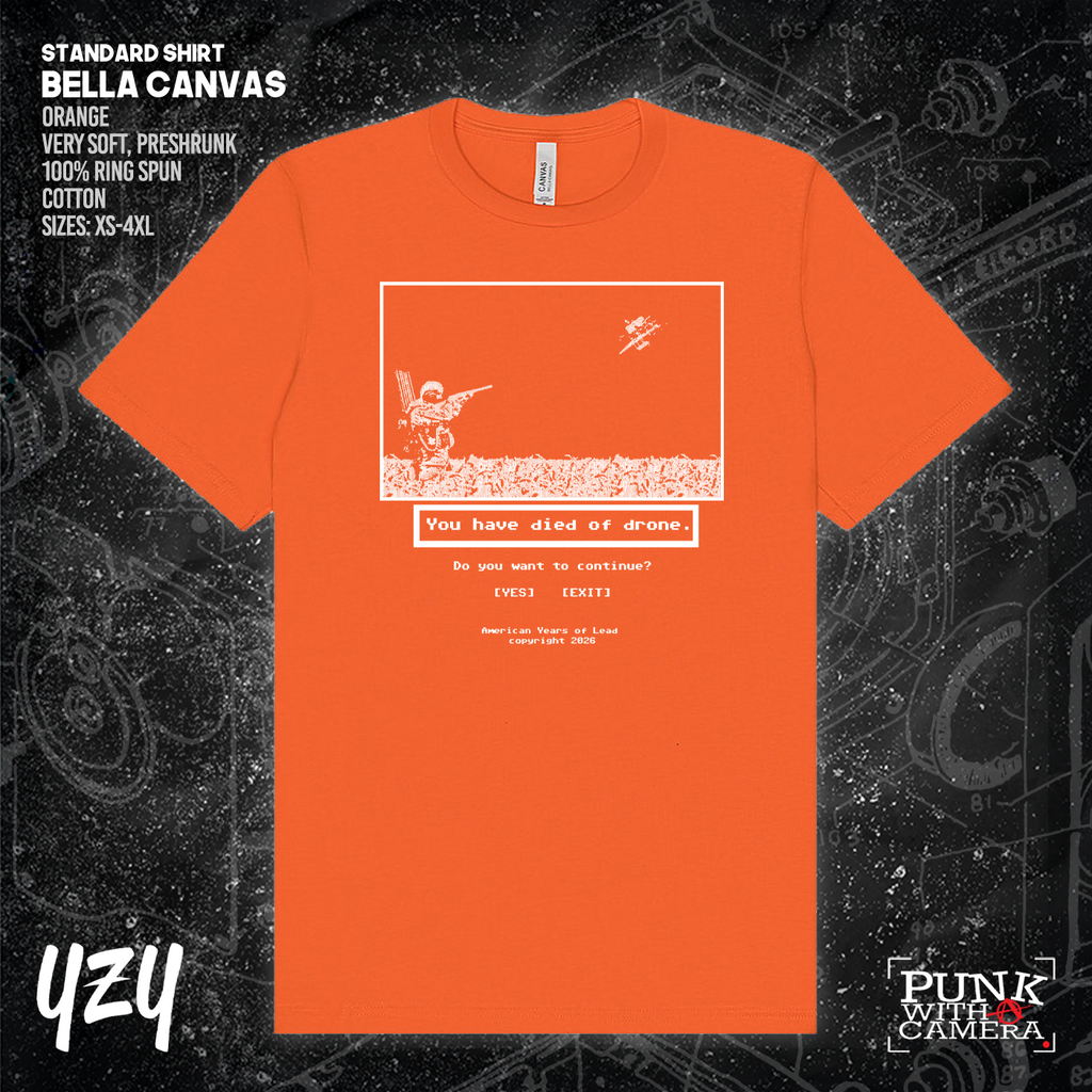 Died Of Drone - YZY Prints