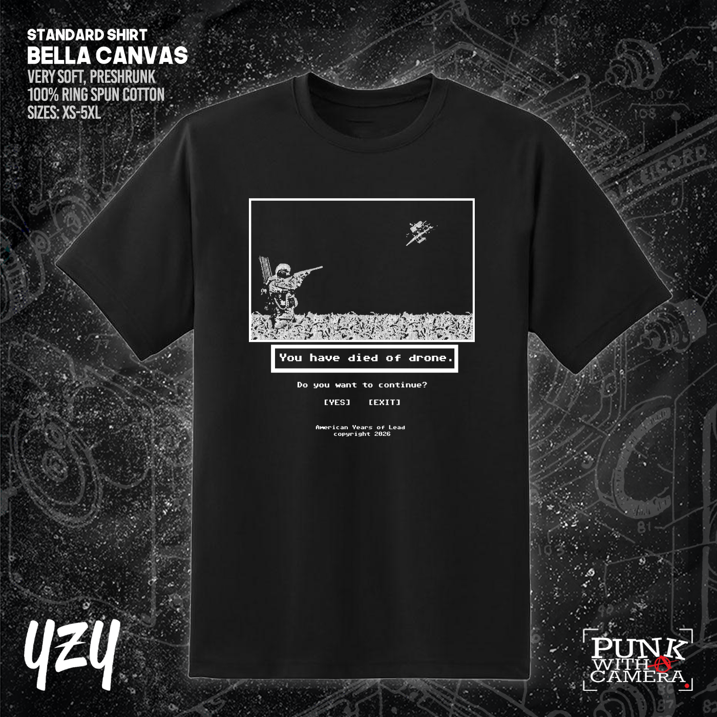 Died Of Drone - YZY Prints