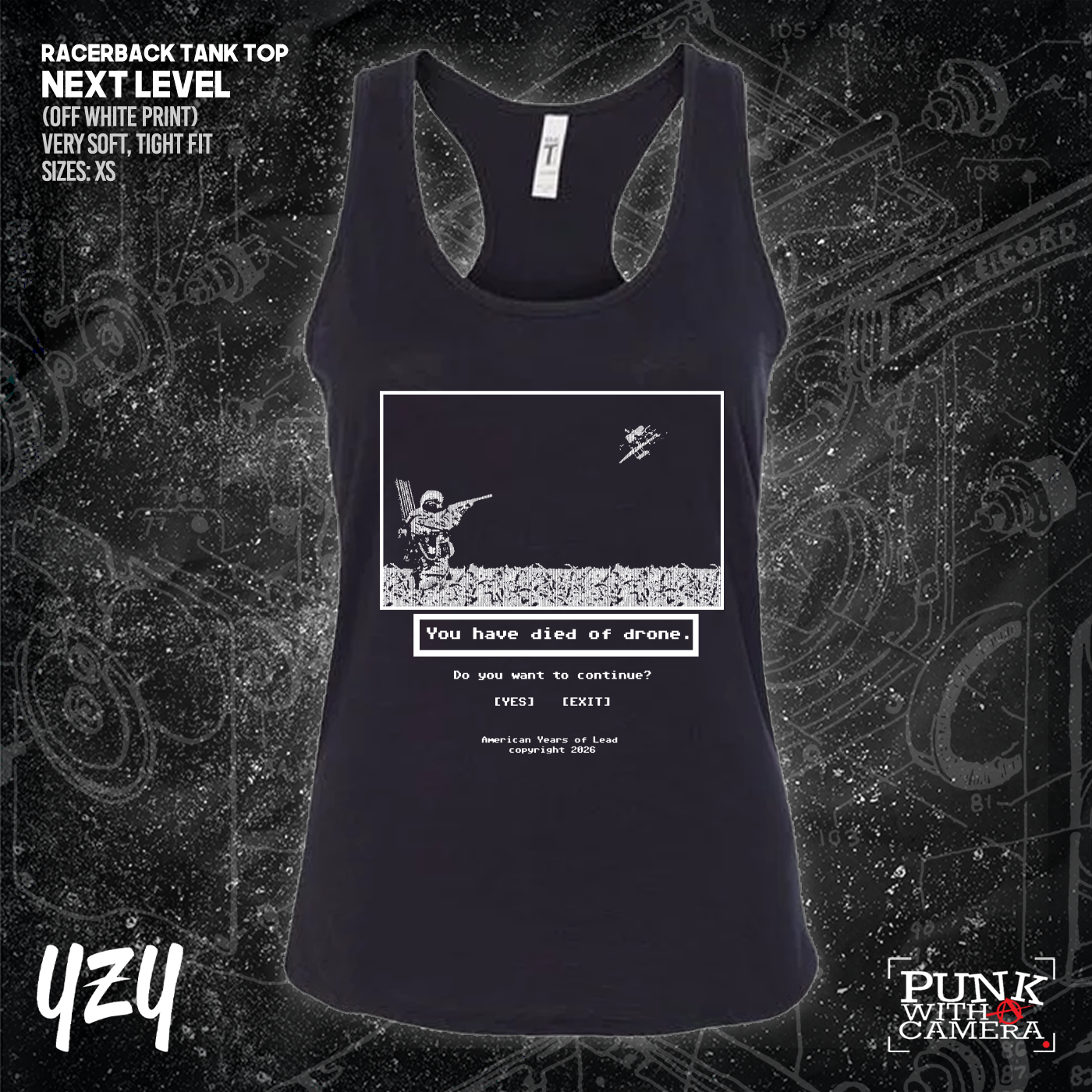 Died Of Drone - YZY Prints