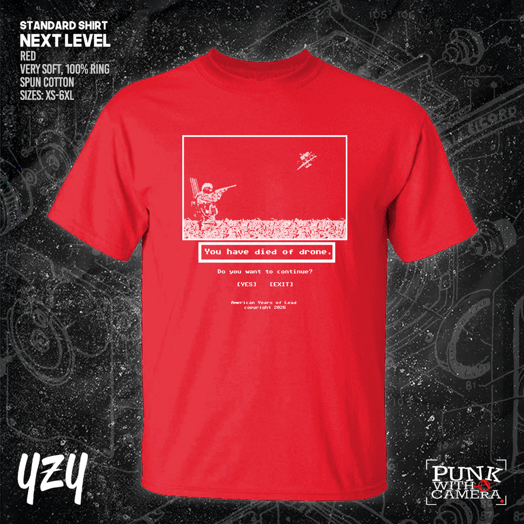 Died Of Drone - YZY Prints