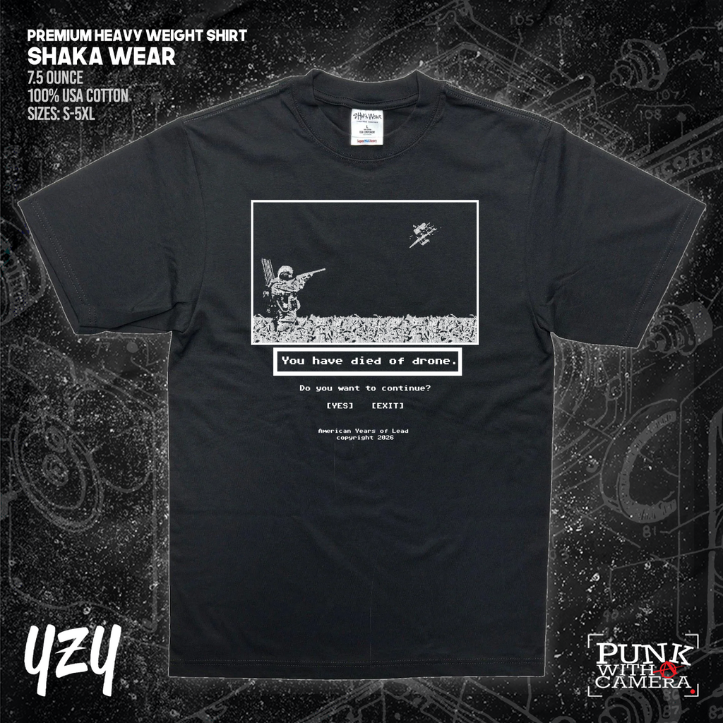 Died Of Drone - YZY Prints