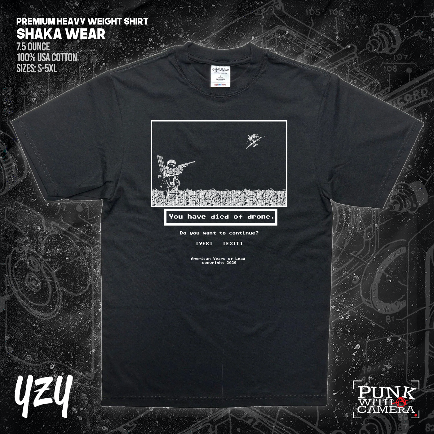 Died Of Drone - YZY Prints