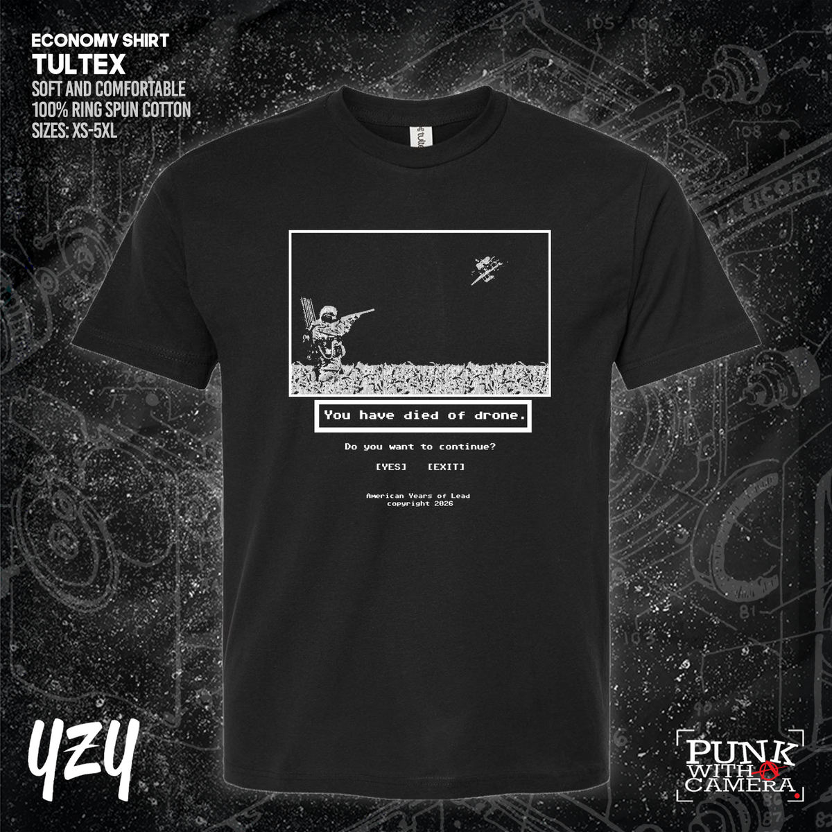 Died Of Drone - YZY Prints