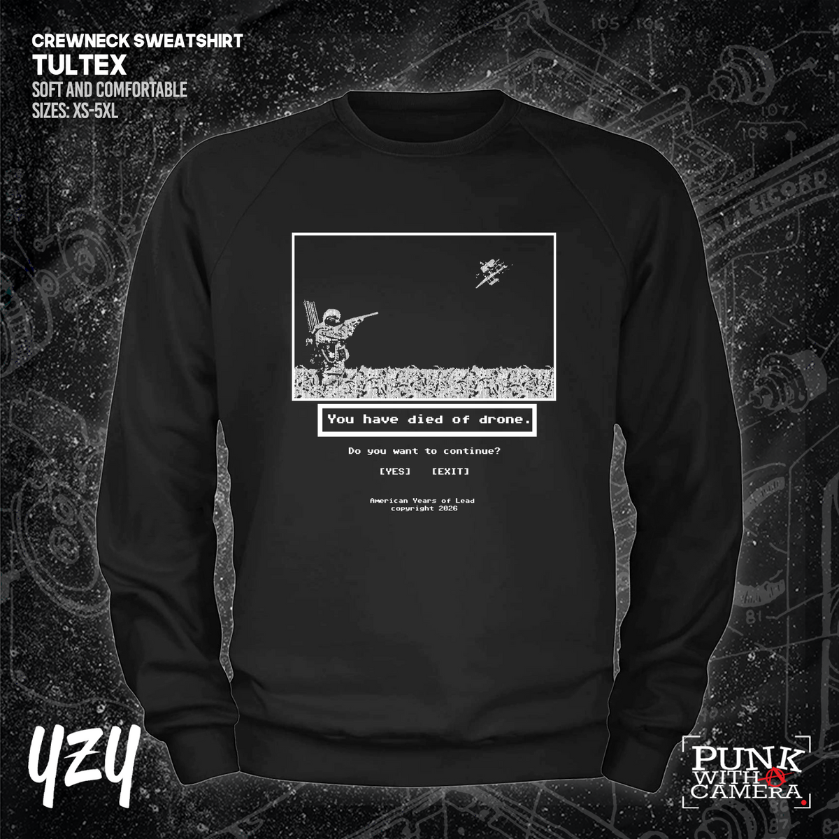 Died Of Drone - YZY Prints