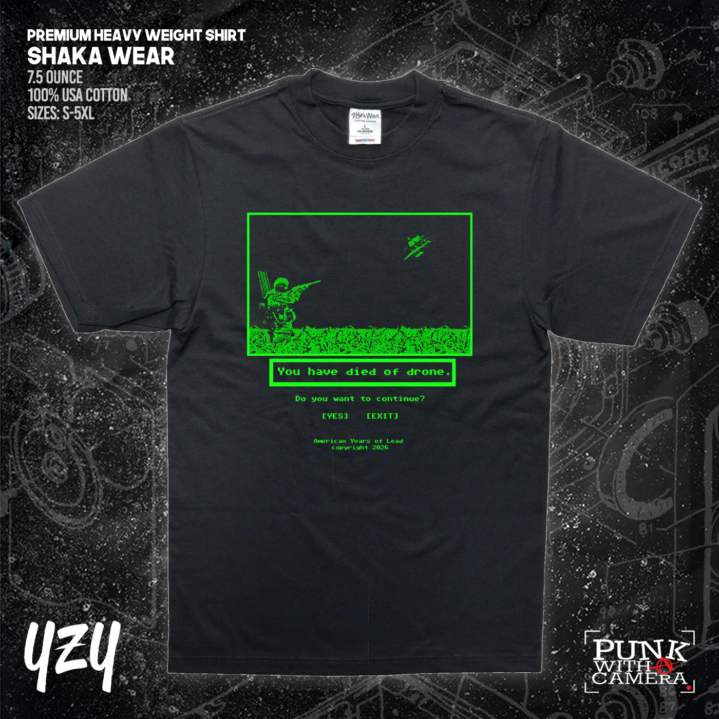 Died Of Drone - YZY Prints