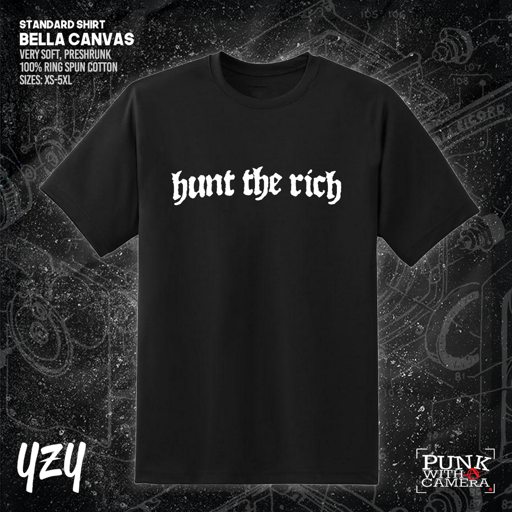 Hunt the Rich - YZY Prints