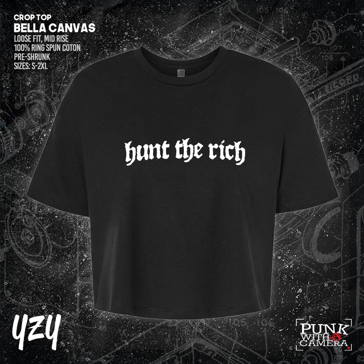 Hunt the Rich - YZY Prints