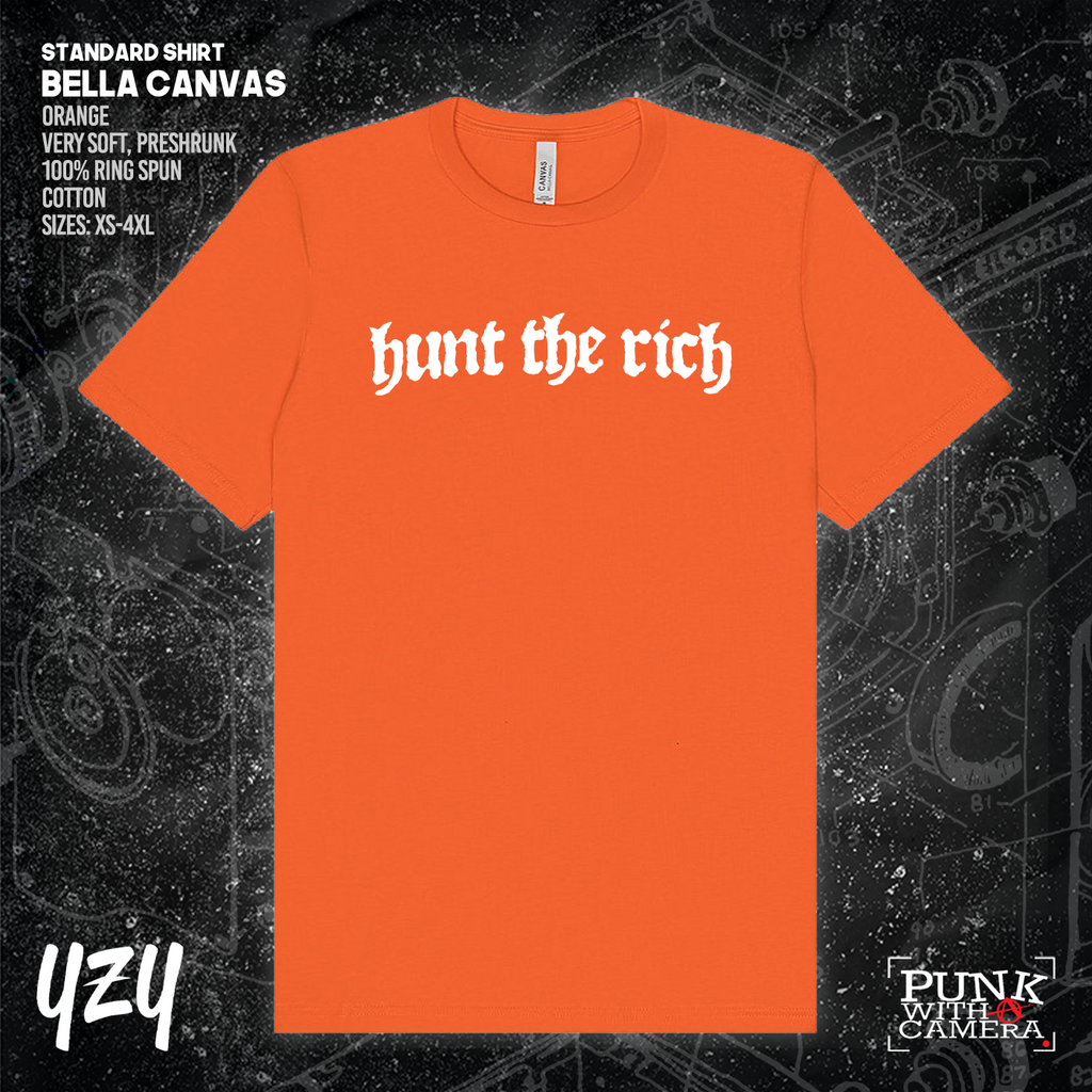 Hunt the Rich - YZY Prints