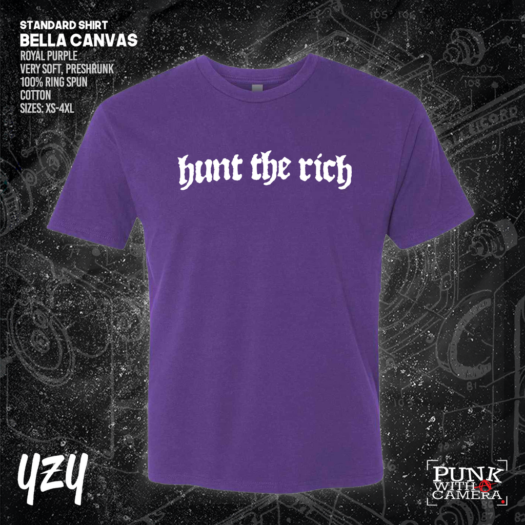 Hunt the Rich - YZY Prints