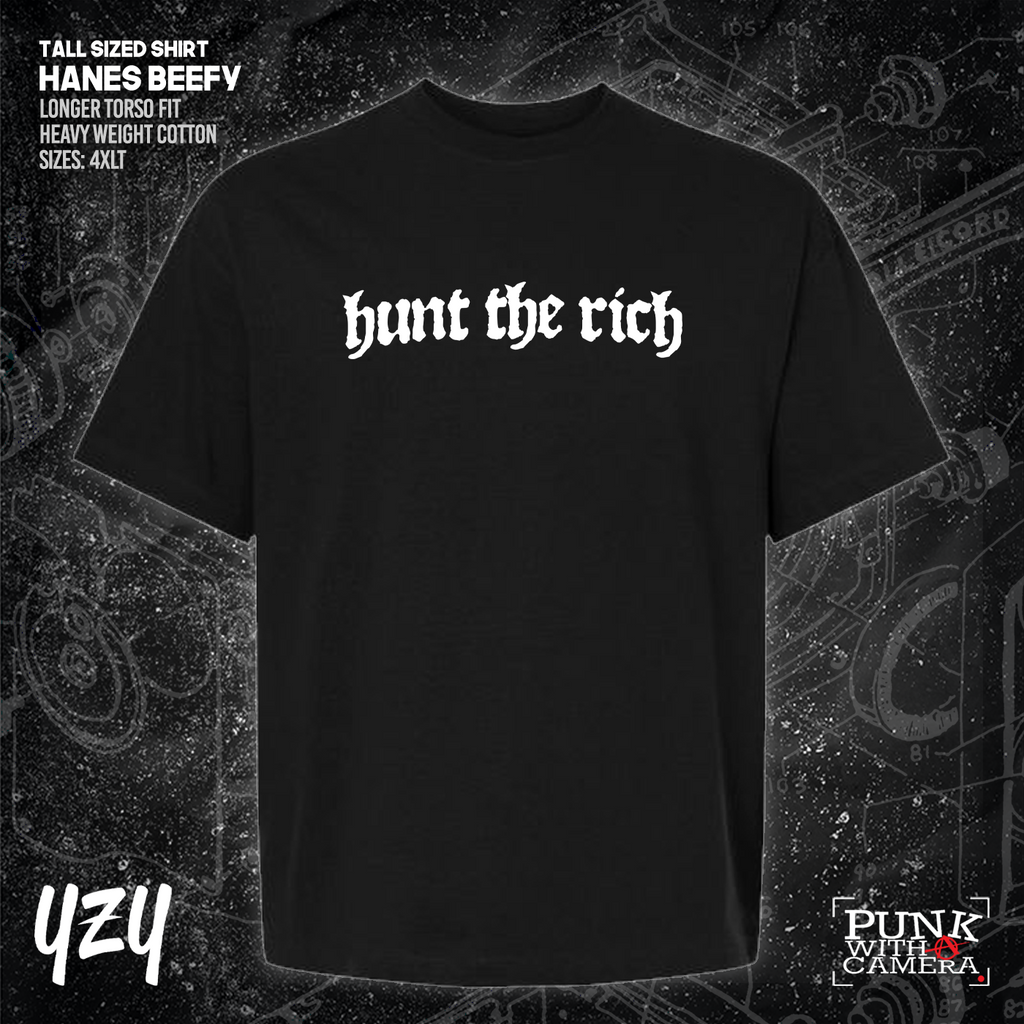 Hunt the Rich - YZY Prints