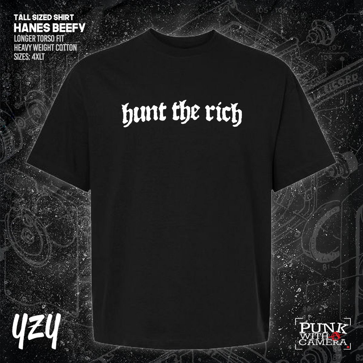 Hunt the Rich - YZY Prints