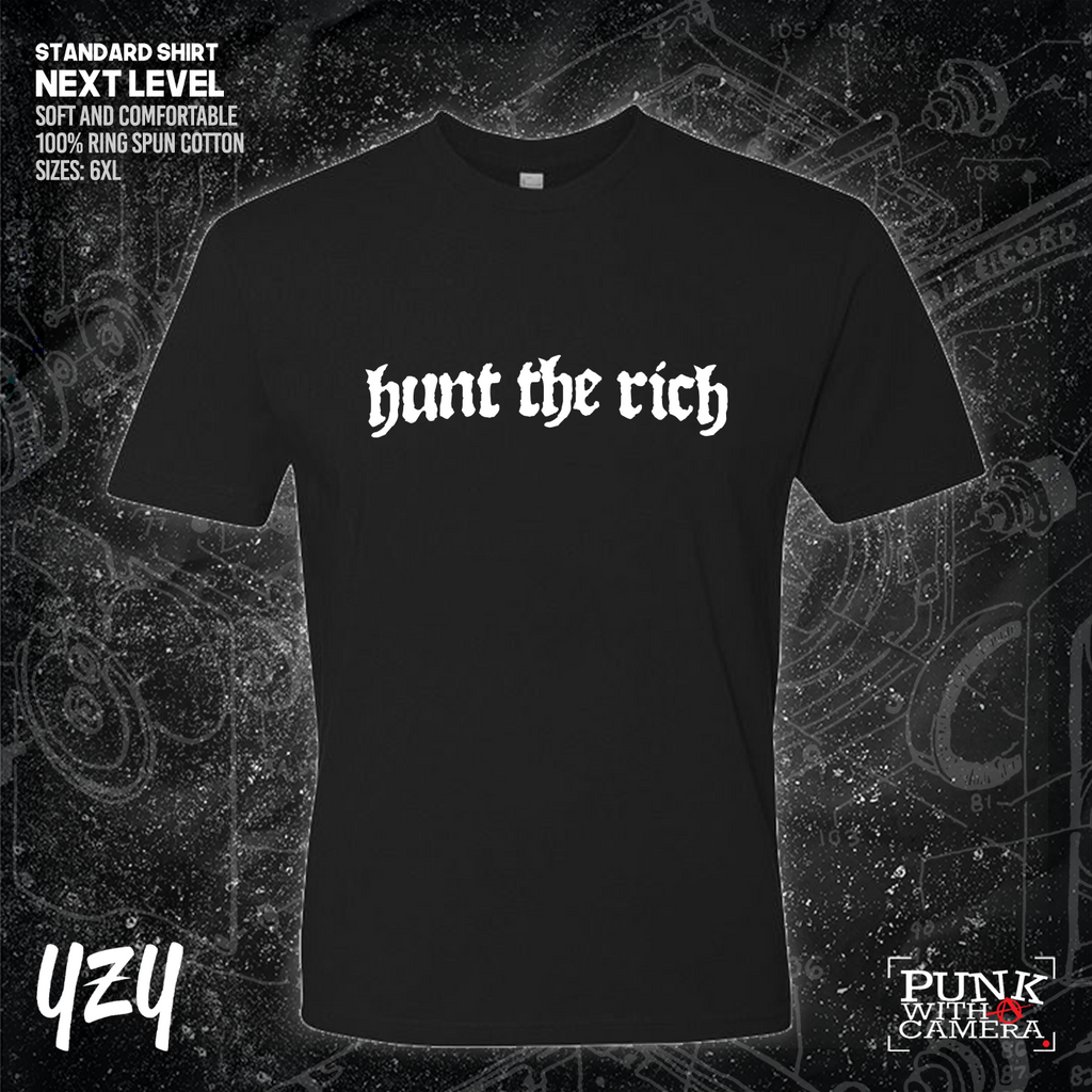 Hunt the Rich - YZY Prints