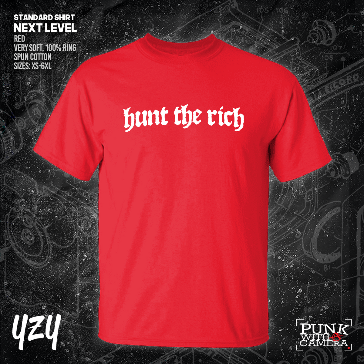 Hunt the Rich - YZY Prints