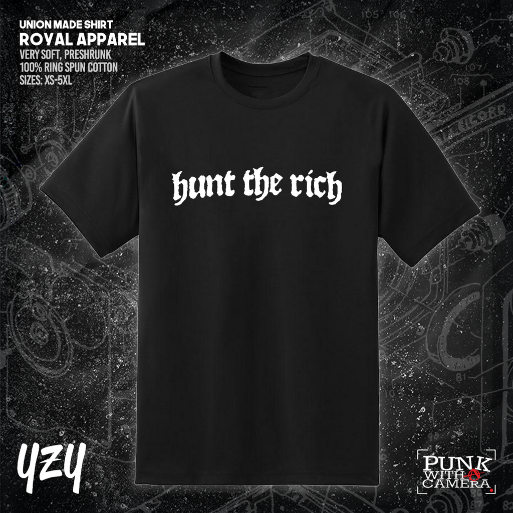 Hunt the Rich - YZY Prints
