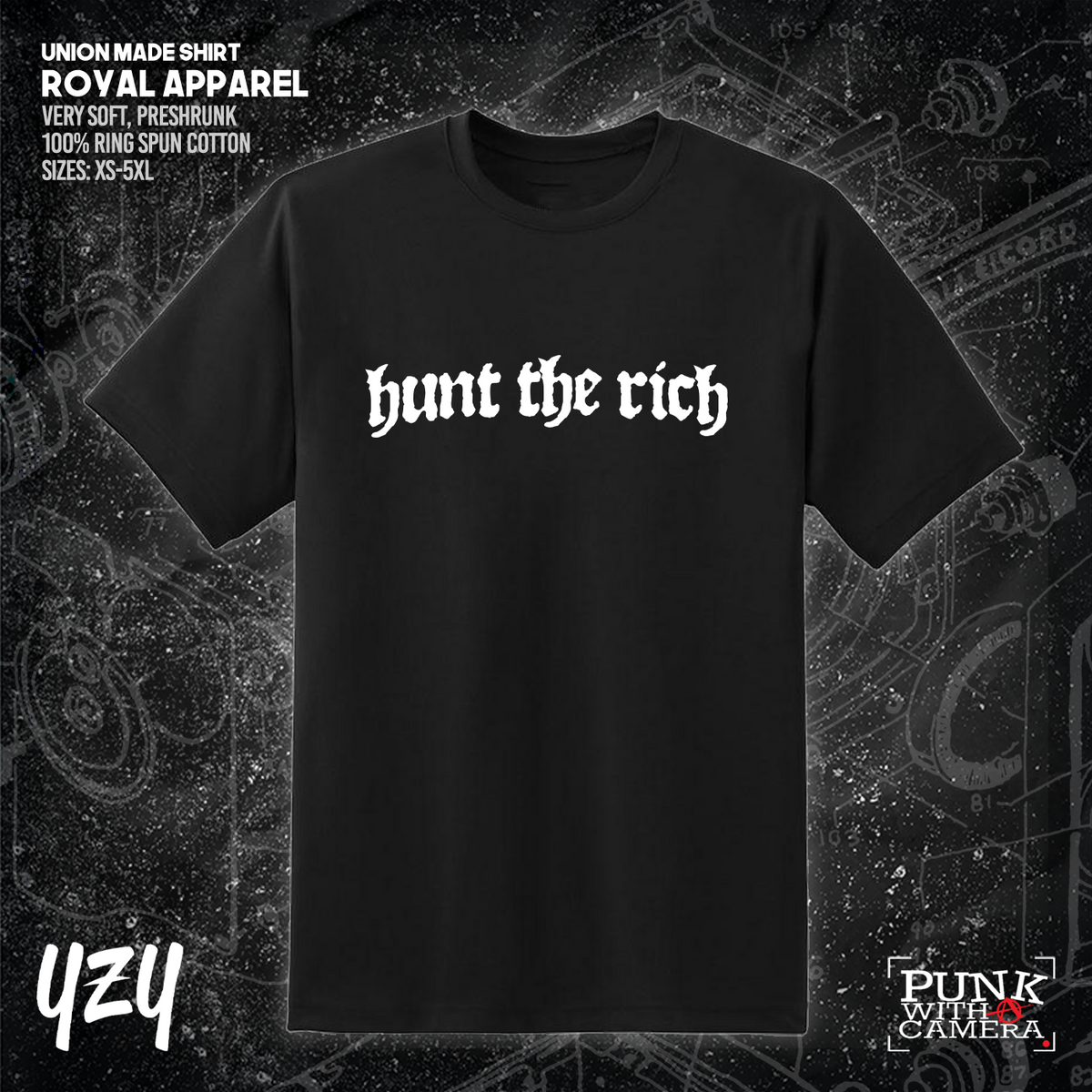 Hunt the Rich - YZY Prints
