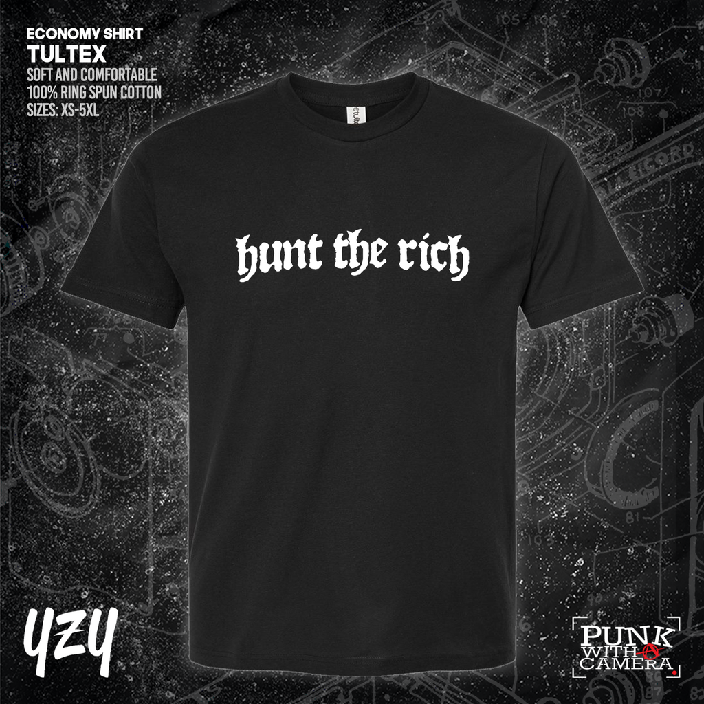 Hunt the Rich - YZY Prints
